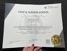 日内瓦商学院毕业证，Geneva Business School degree online